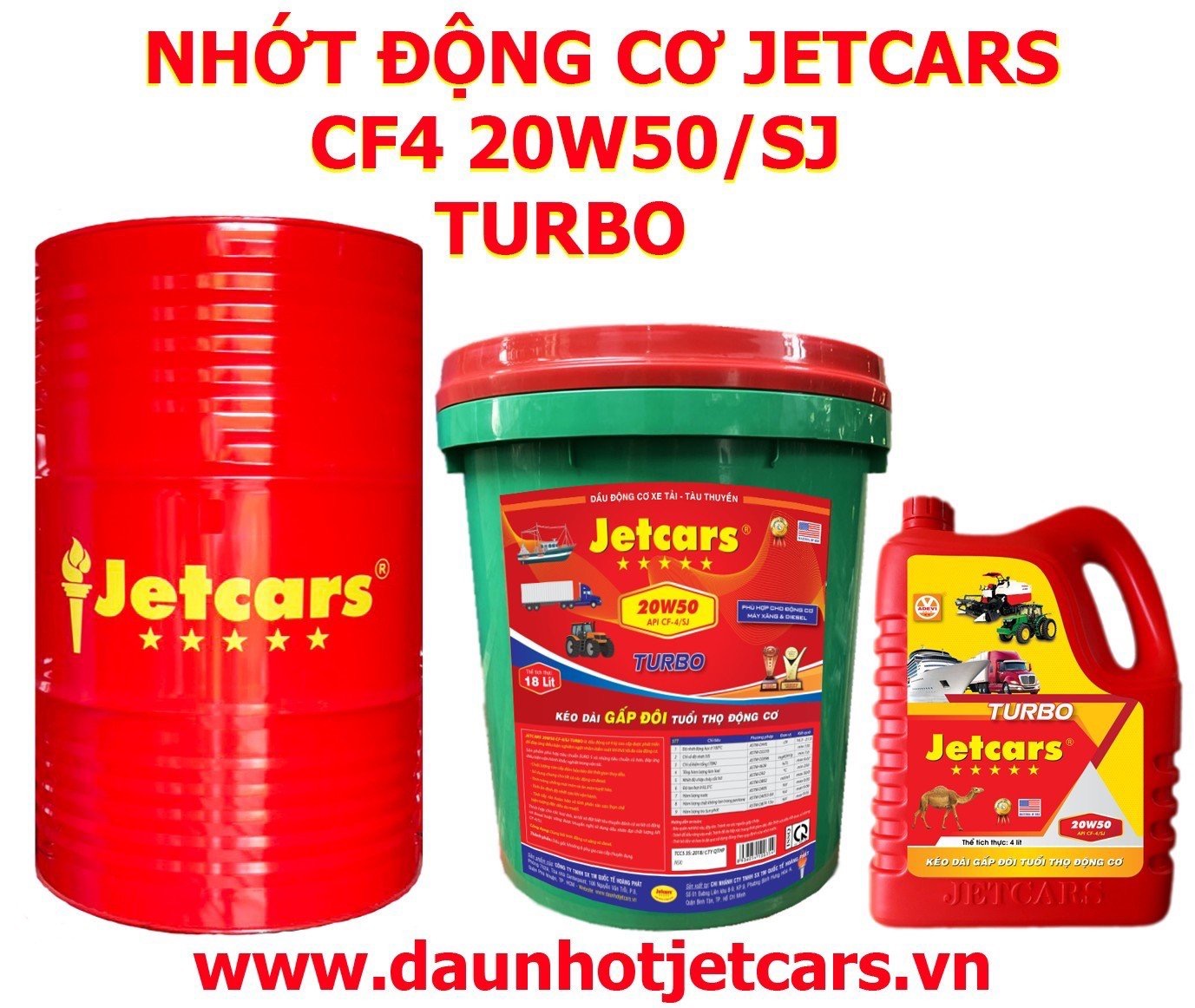 Nhớt Động Cơ JETCARS CF4 TURBO 20W50/ 18 Lít